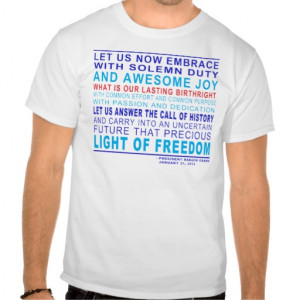 Obama Inaugural Speech Quote T Shirt