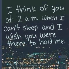 ... , Long Distance Relationships, Things, Sleep, Love Quotes, Feelings