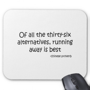 Running Away quote Mousepad