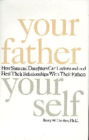 Quotes About Bad Parent Child Relationships Gordon, barry, your father ...