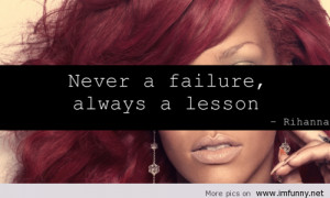 ... tags for this image include: quote, rihanna, quotes, life and love