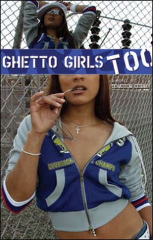 Start by marking “Ghetto Girls Too” as Want to Read: