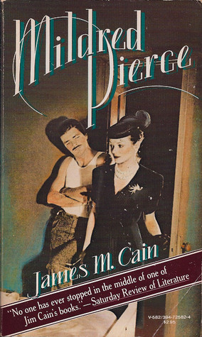 Start by marking “Mildred Pierce” as Want to Read: