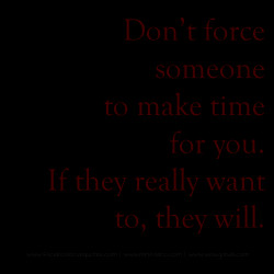 dont force someone quotes