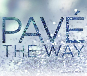 Pavé the way! Connect with an Advisor today to chart your own course ...