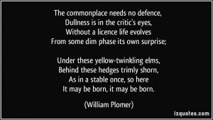 More William Plomer Quotes