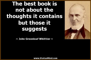 ... those it suggests - John Greenleaf Whittier Quotes - StatusMind.com