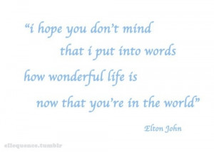 Elton John happy-quotes i-love-music