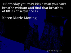 ... can’t breathe without and find that breath is of little consequence
