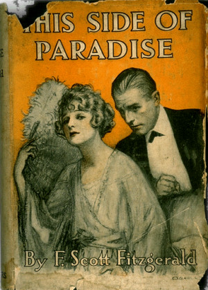 Scott Fitzgerald: This Side Of Paradise (1920)