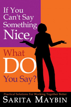 Nice Quotes You Cant Say Something