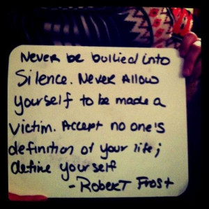 Robert frost, quotes, sayings, silence, define yourself