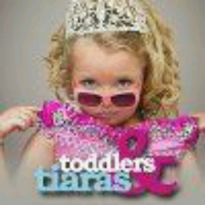 Toddlers and tiaras