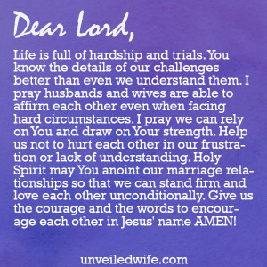 them. I pray husbands and wives are able to affirm each other ...