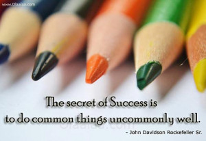 Success Thoughts-Quotes-John Davidson Rockefeller Sr-Secret of Success