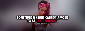 Just Friends, Quote, Quotes, Break Up, Heart Break, Covers