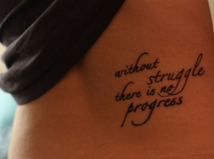 Without Struggle There Is No Progress | Ruth Tattoo Ideas