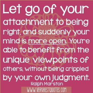 ... viewpoints of others without being crippled by your own judgment