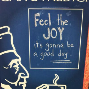 Feel The Joy Its Gonna Be A Good Day - Joy Quotes