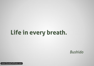 Bushido Quotes Filed under: bushido tagged