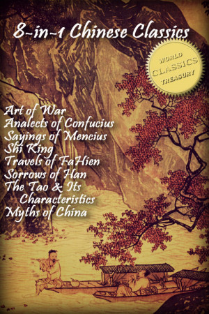 in-­1 Chinese Classics: Art of War; Analects of Confucius; Sayings ...