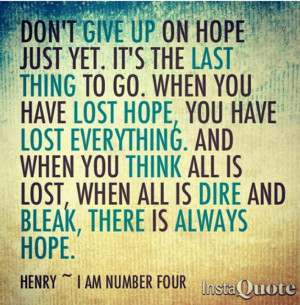Am Number Four quote. Henri.