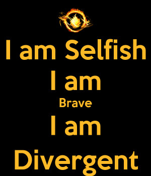Am Selfish I Am Brave I am selfish i am brave i am