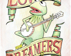 Kermit the Frog The Lovers the Drea mers and Me Rainbow Connection Art ...