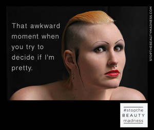 Stop the Beauty Madness’ uses disturbing ads to make a statement ...