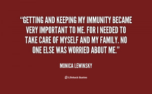Getting and keeping my immunity became very important to me. For I ...