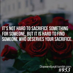Sacrifice Love Quotes Tumblr