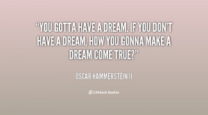 Oscar Hammerstein Ii Quotes