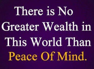 Peace+of+mind Peace of mind