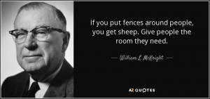 quote-if-you-put-fences-around-people-you-get-sheep-give-people-the ...