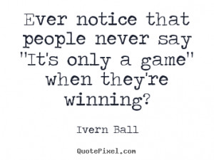 good inspirational quotes from ivern ball create inspirational quote ...