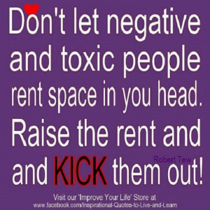 Remove toxic people from your lifeLife Quotes, Encouragement ...