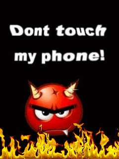 Don't Touch My Phone photo DontTouch2.gif