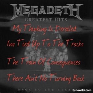 Lyric Art of Train Of Consequences by Megadeth