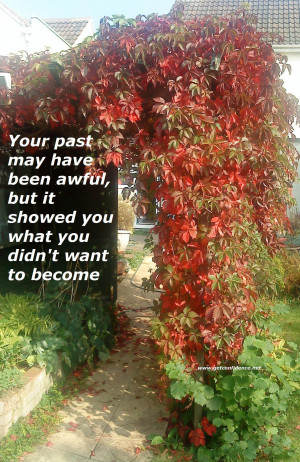 ... but It Showed You What You Didn’t want to become ~ Confidence Quote