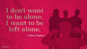 15 Hilarious Quotes for Unashamed Loners