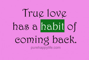 Quotes About True Love Coming Back Love-quote-true-love