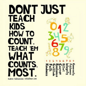 Teach children what counts most