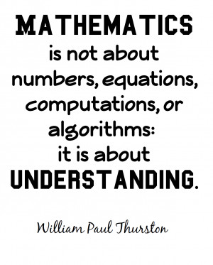 Mathematics Quotes Mathematics is not about