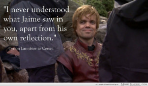 Book 2 quote] The wit of Tyrion Lannister