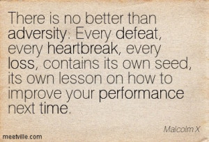 loss defeat heartbreak time performance adversity Meetville Quotes