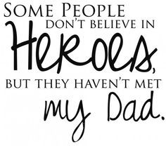When I was little I was such a daddy's girl. I would stand outside and ...