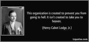 More Henry Cabot Lodge, Jr. Quotes