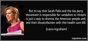 Sarah Palin and the tea party movement is responsible for vandalism ...
