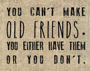 Old friends quote print bridesmaid gift for best friend sister oldest ...