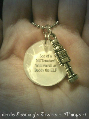 ... Will Ferrell as Buddy the ELF Quote Necklace by HelloShammys, $15.00